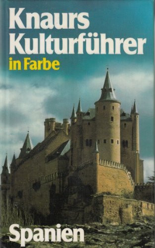 Knaurs Kulturführer in Farbe, Spanien