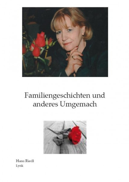 Familiengeschichten und anderes Ungemach