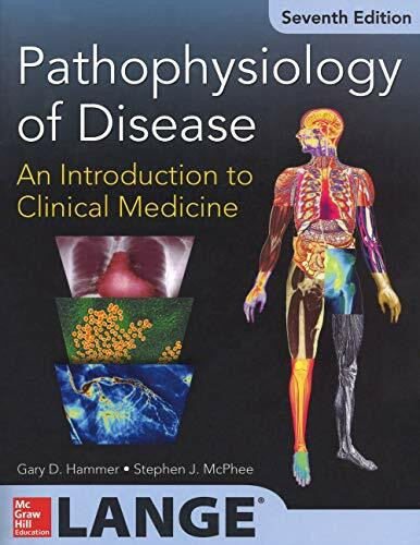 Pathophysiology of Disease: An Introduction to Clinical Medicine 7/E (Int'l Ed)