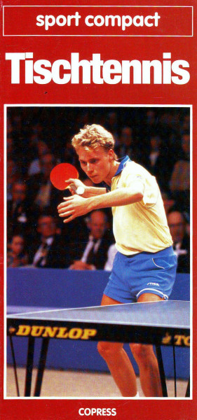 Tischtennis: Fundierte Information für Einsteiger und Aktive (Sport Compact)