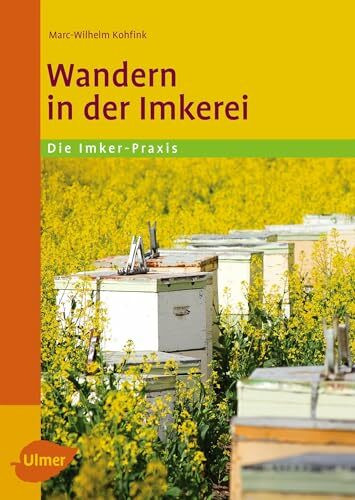 Wandern in der Imkerei: Die Imker-Praxis