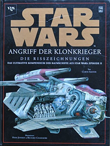 Star Wars: Episode II: Angriff der Klonkrieger - Die Risszeichnungen