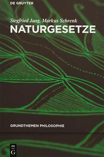 Naturgesetze (Grundthemen Philosophie)