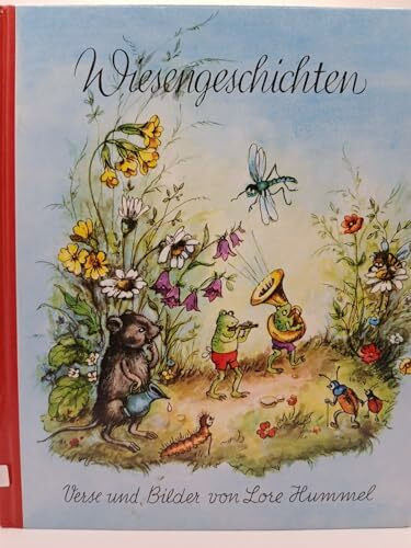 Wiesengeschichten, Verse und Bilder,