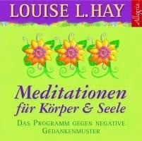 Meditationen für Körper und Seele