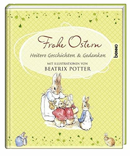 Frohe Ostern: Heitere Geschichten & Gedanken