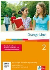 Orange Line Vorschläge zur Leistungsmessung mit Lehrersoftware und Audio-CD Band 2