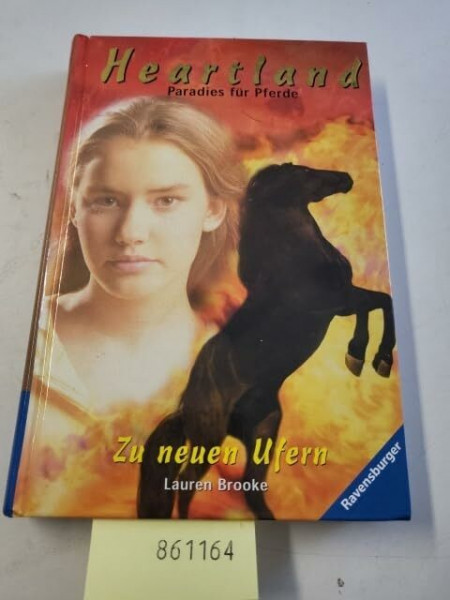 Heartland, Paradies für Pferde, Bd.7, Zu neuen Ufern
