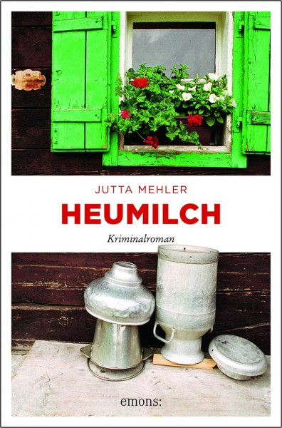 Heumilch: Kriminalroman (Fanni Rot)