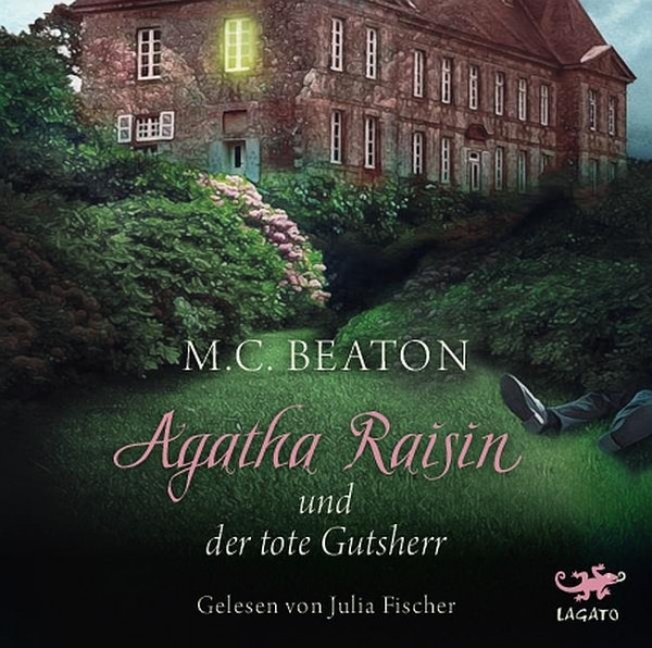 Agatha Raisin und der tote Gutsherr