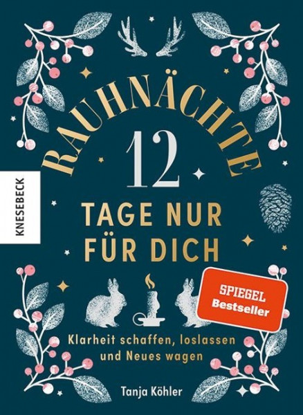 Rauhnächte - 12 Tage nur für dich