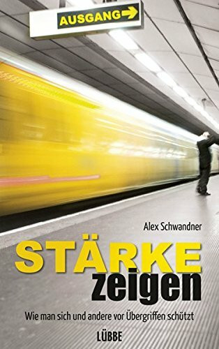 Stärke zeigen: Wie man sich und andere vor Übergriffen schützt