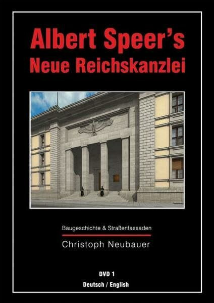 Albert Speer 's Neue Reichskanzlei - DVD 1