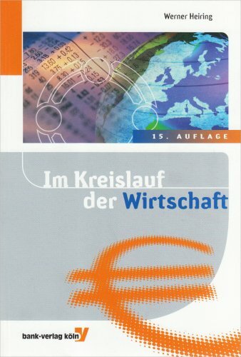 Im Kreislauf der Wirtschaft Im Kreislauf der Wirtschaft