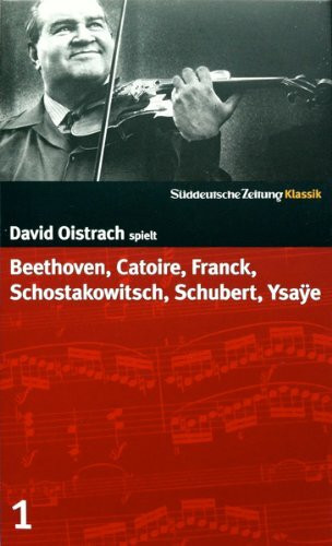 SZ Mediathek Jahrhundertgeiger - Vol. 1 - David Oistrach