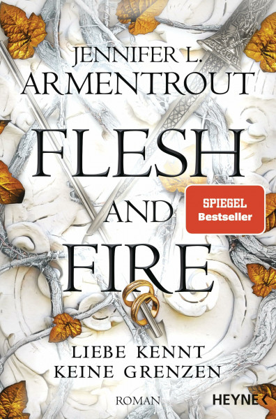 Flesh and Fire – Liebe kennt keine Grenzen: Roman (Liebe kennt keine Grenzen-Reihe, Band 2)