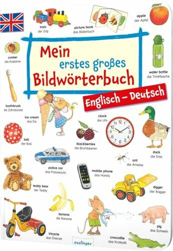 Mein erstes gro�es Bildw�rterbuch ? Englisch/Deutsch: Sprachf�rderung