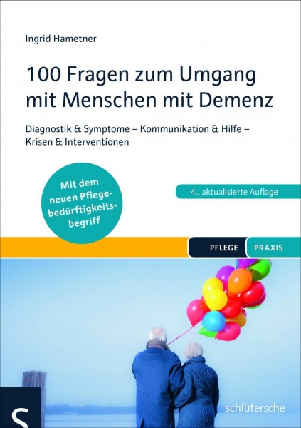 100 Fragen zum Umgang mit Menschen mit Demenz