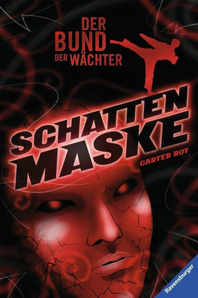 Der Bund der Wächter, Band 3: Schattenmaske