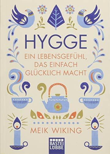 Hygge - ein Lebensgefühl, das einfach glücklich macht