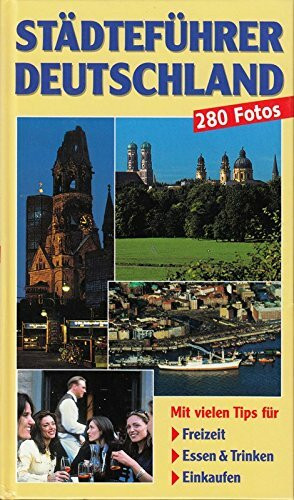Städteführer Deutschland - Freizeit, Essen & Trinken, Einkaufen