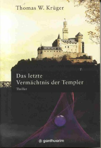 Das letzte Vermächtnis der Templer