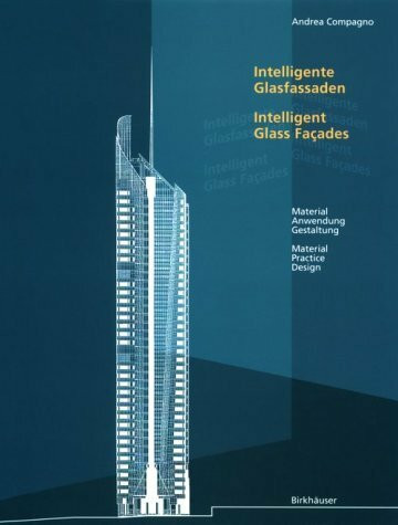 Intelligente Glasfassaden: Material, Anwendung, Gestaltung