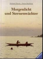 Morgenlicht und Sternenwächter