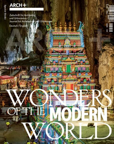 Wonders of the Modern World: ARCH+ 259