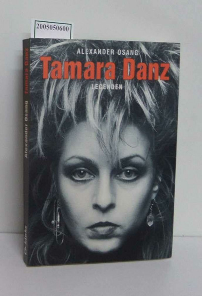 Tamara Danz: Legenden