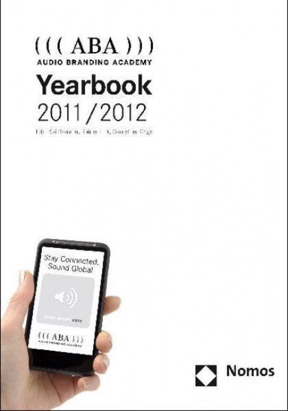((( ABA ))) Audio Branding Academy Yearbook 2011/2012