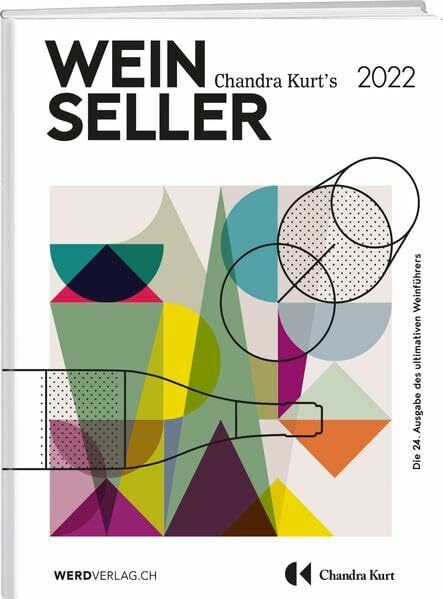 Weinseller 2022: Die 24. Ausgabe des ultimativen Weinführers