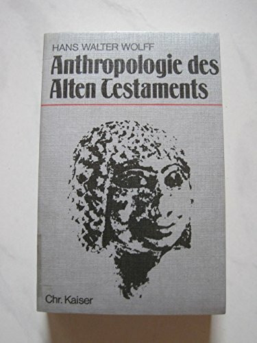Anthropologie des Alten Testaments