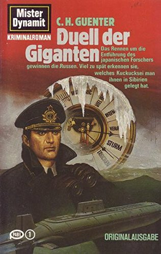 Duell der Giganten (Mister Dynamit) - C.H.Günther