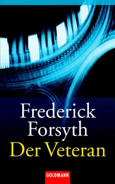 Der Veteran: Erzählungen (Goldmann Allgemeine Reihe)