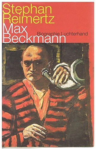 Max Beckmann. Biographie