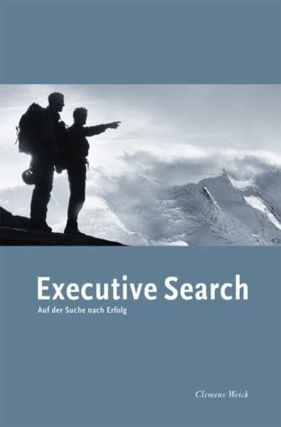 Executive Search: Auf der Suche nach Erfolg