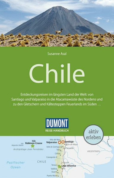 DuMont Reise-Handbuch Reiseführer Chile: mit Extra-Reisekarte