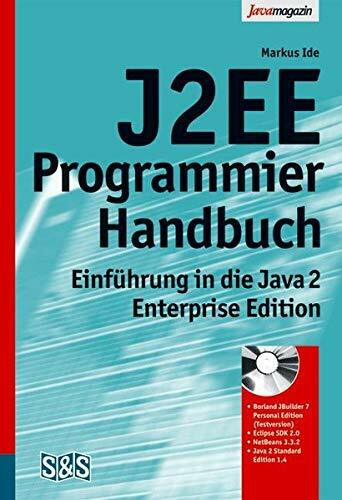 J2EE-Programmierhandbuch: Einführung in die Java 2 Enterprise Edition