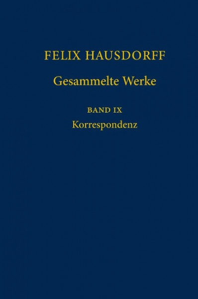 Felix Hausdorff - Gesammelte Werke Band IX
