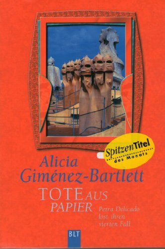 Tote aus Papier: Petra Delicado löst ihren vierten Fall (BLT. Bastei Lübbe Taschenbücher)