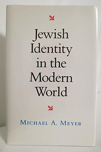 Jewish Identity in the Modern World (Samuel and Althea Stroum Lectures in Jewish Studies)