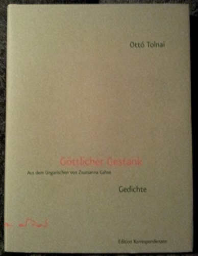 Göttlicher Gestank: Gedichte