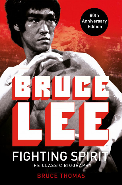 Bruce Lee: Fighting Spirit