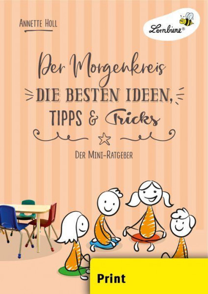 Der Morgenkreis. Die besten Ideen, Tipps & Tricks (PR)