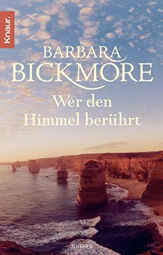 Wer den Himmel berührt: Roman