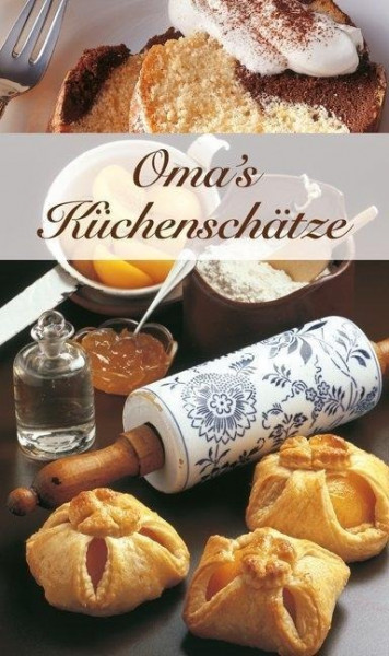 Omas Küchenschätze
