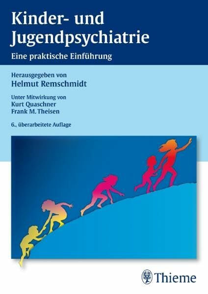 Kinder- und Jugendpsychiatrie: Eine praktische Einführung