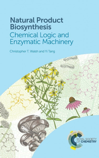 Natural Product Biosynthesis: Chemical Logic and Enzymatic Machinery