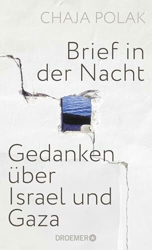 Brief in der Nacht: Gedanken über Israel und Gaza | Nur der Mensch zählt - der bewegende Essay einer Holocaust-Überlebenden